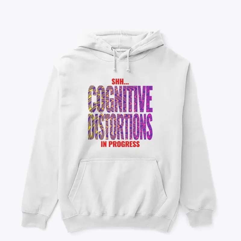 Shh Cognitive Distortions in Progress