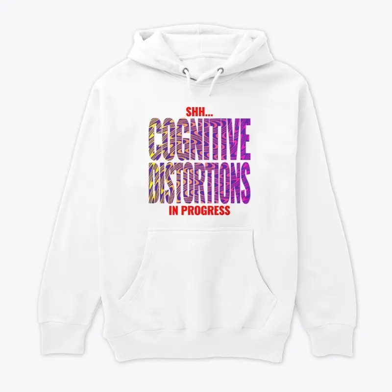 Shh Cognitive Distortions in Progress